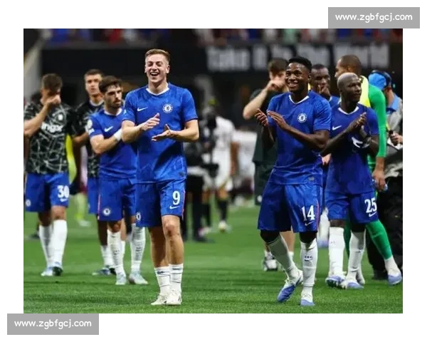 德拉普：切尔西首秀即建功，团队胜利与个人进球并重